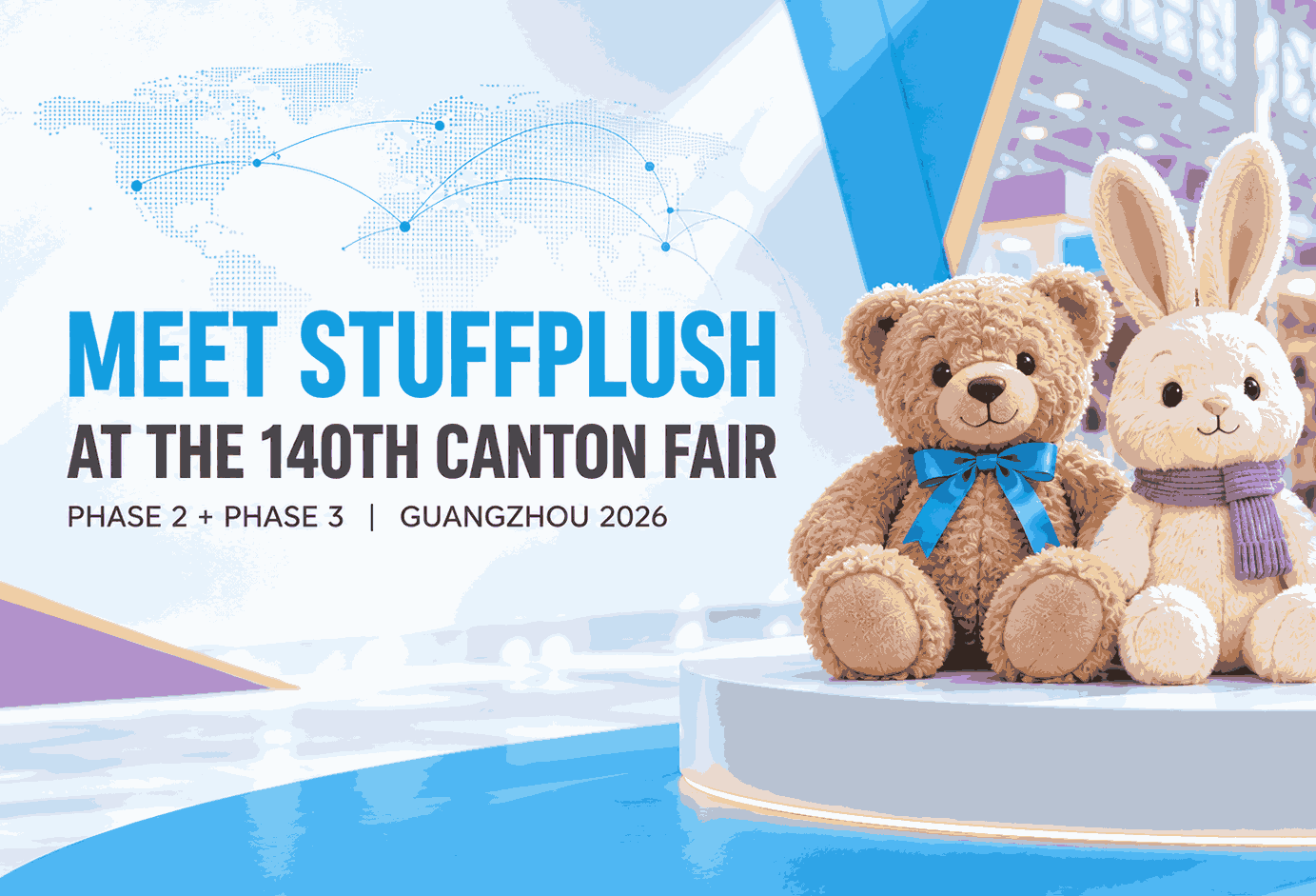 Meet StuffPlush at the 140th Canton Fair